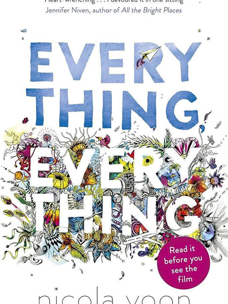 Everything, Everything by Nicola Yoon