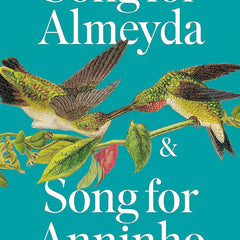 Song for Almeyda and Song for Anninho by Gayl Jones