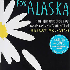 Looking For Alaska By John Green