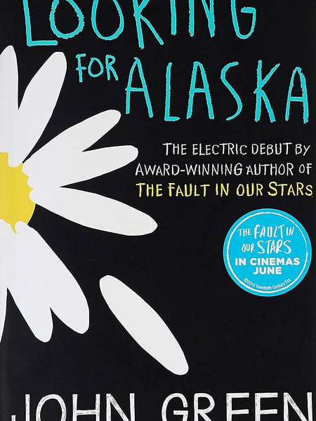 Looking For Alaska By John Green