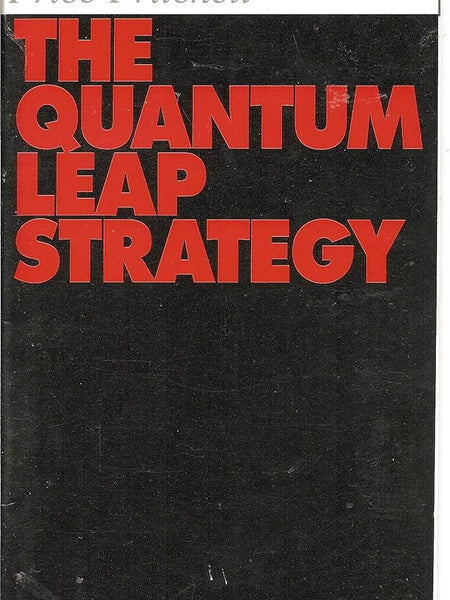 The quantum leap strategy