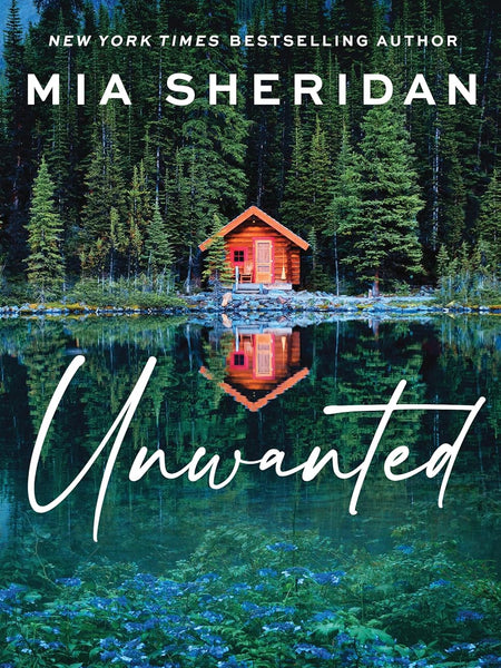 Unwanted: 1 (Men and Monsters, 1) by Mia Sheridan