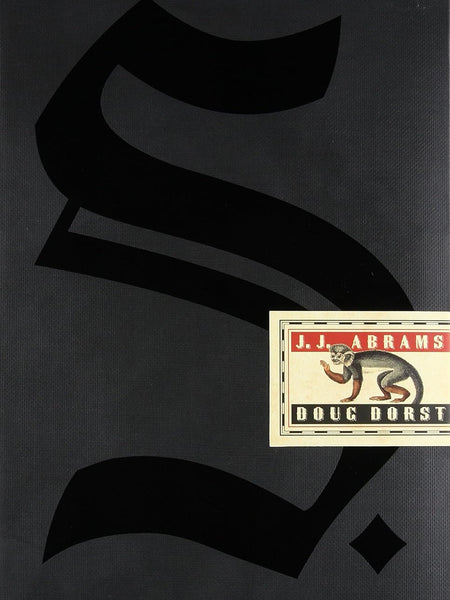 S. by Doug Dorst and J.J. Abrams