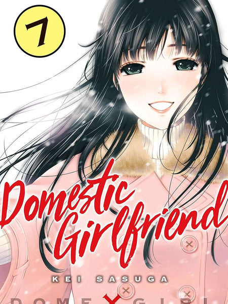 Domestic Girlfriend Vol. 7 by Kei Sasuga  , Kei Sasuga