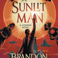 The Sunlit Man: A Stormlight Archive Companion Novel  by Brandon Sanderson (Author)