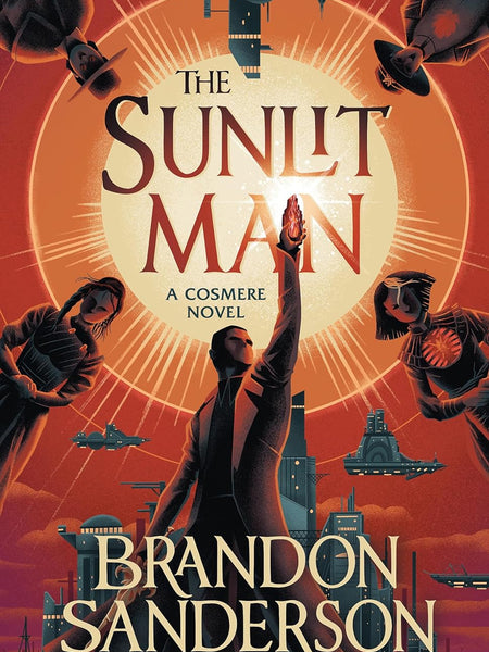The Sunlit Man: A Stormlight Archive Companion Novel  by Brandon Sanderson (Author)