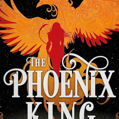 The Phoenix King by Aparna Verma