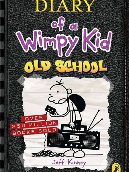 Diary Of A Wimpy Kid Old School By Jeff Kinney