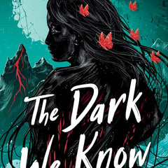 The Dark We Know by Wen-yi Lee
