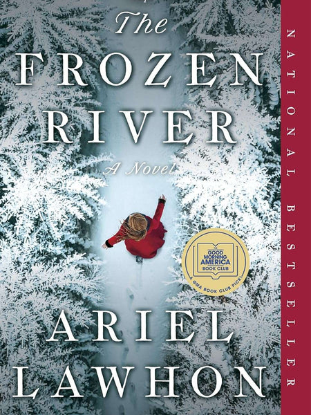 The Frozen River by Ariel Lawhon