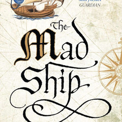 The Mad Ship (The Liveship Traders, Book 2) by Robin Hobb