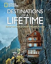 Penguin Destinations Of A Lifetime - 320 by National Geographic
