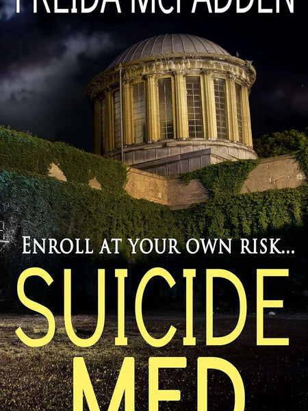 Suicide Med by Freida McFadden