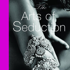 The Arts of Seduction: The 21st century guide to having the greatest sex of your life by Seema Anand (Author)