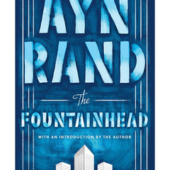 The Fountainhead By Ayn Rand