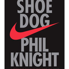 Shoe Dog by Phil Knight