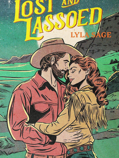 Lost and Lassoed by Lyla Sage
