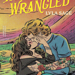 Wild and Wrangled by Lyla Sage