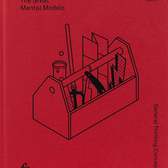 The Great Mental Models Volume 1: General Thinking Concepts by Shane Parrish and Rhiannon Beaubien