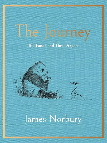 The Journey A Big Panda and Tiny Dragon Adventure By James Norbury