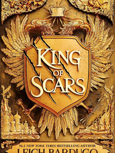KING OF SCARS by Leigh Bardugo