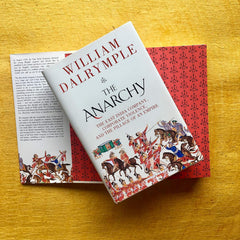 The Anarchy by William Dalrymple