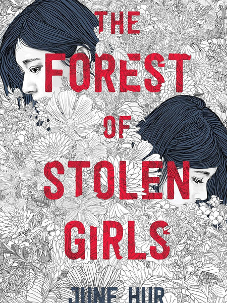 Forest of Stolen Girls: A Little Book for Fathers (And the People Who Love Them) by June Hur