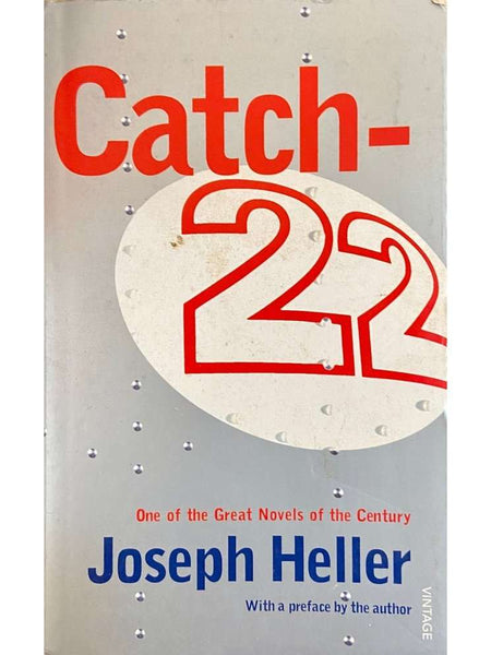 Catch 22 by Joseph Heller