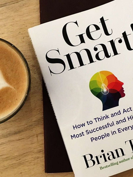 Get Smart By Brian Tracy