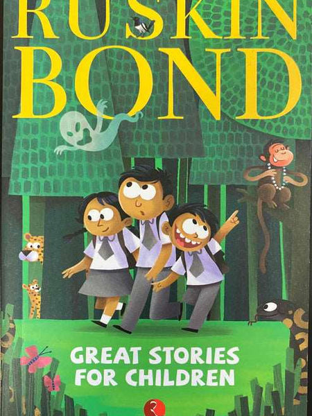 Great Stories for Children  by Ruskin Bond