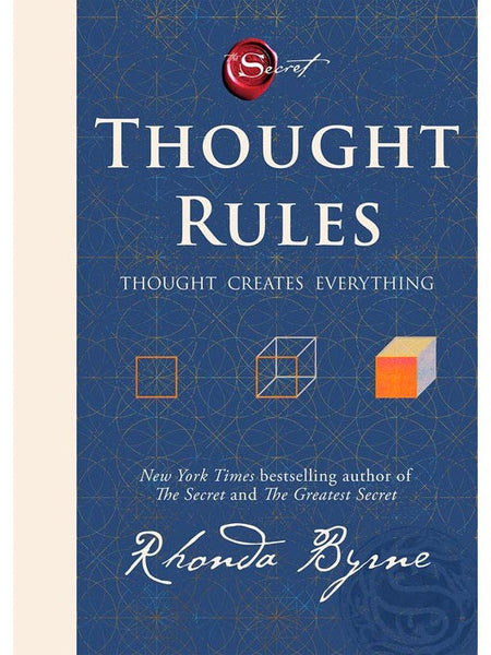 Thought Rules: Thought Creates Everything by Rhonda Byrne