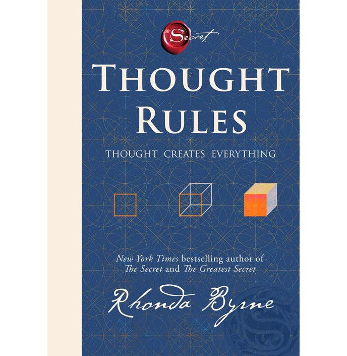 Thought Rules: Thought Creates Everything by Rhonda Byrne
