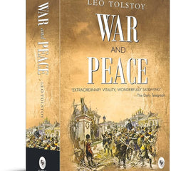War And Peace by Leo Tolstoy - Russian Literature | Historical Fiction | Napoleonic Wars | Love and War | Tolstoy’s Exploration of Philosophical Themes | A Masterpiece on Cultural Significance | Literary Classics by Leo Tolstoy