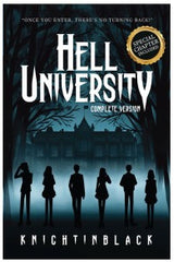 Hell University (Complete Edition) by Knightinblack