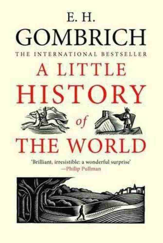 A Little History of the World Book by Ernst Gombrich