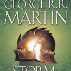 A Storm of Swords: Steel and Snow by George R.R. Martin
