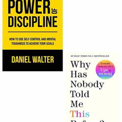 2 Book Set Collection The Power of Discipline + Why Has Nobody Told Me This Before?