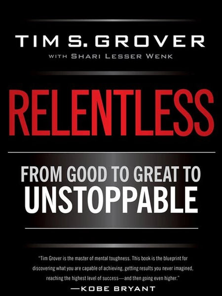 Relentless By Tim S. Grover