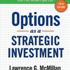 Options as a Strategic Investment Book by Lawrence G. MacMillan
