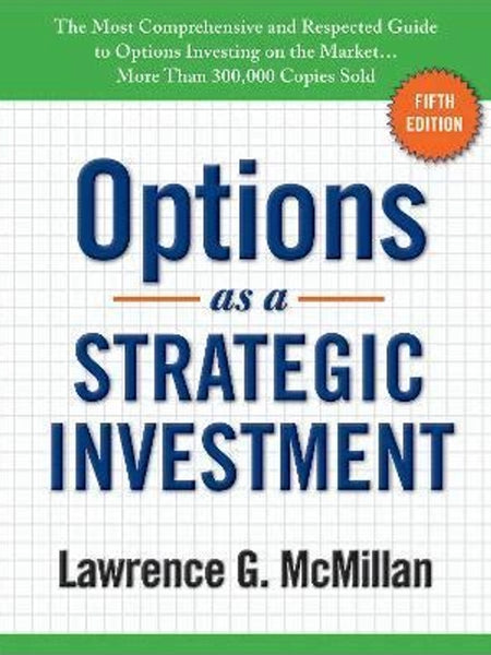 Options as a Strategic Investment Book by Lawrence G. MacMillan