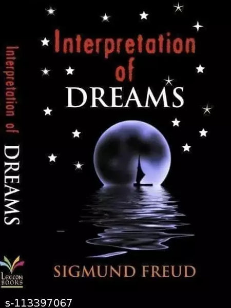 Interpretation Of Dream By Sigmund Freud