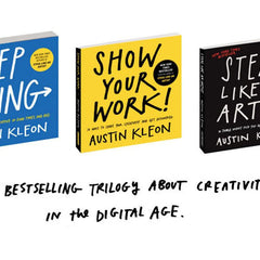 THE STEAL LIKE AN ARTIST + SHOW YOUR WORK + KEEP GOING : Combo Of 3 Books By. Austin Kleon