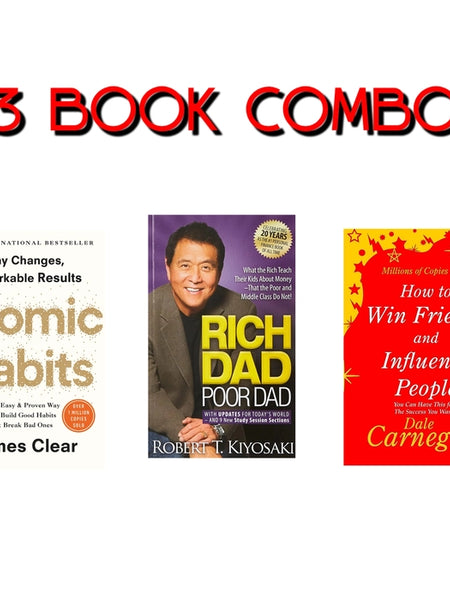 3 book combo Atomic Habits, Rich dad Poor Dad and how to win friends and influence people