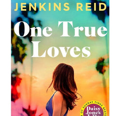 One true loves by taylor jenkins reid