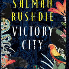 Victory City Novel by Salman Rushdie