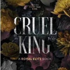 Cruel King: Special Edition by Rina Kent (Paperback)