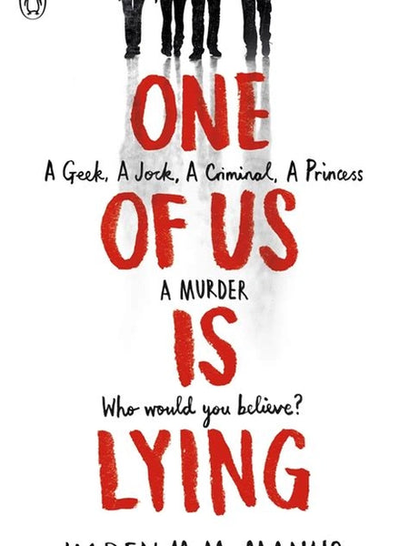 One of us is lying by Karen M. Mcmanus