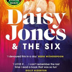 Daisy Jones and The Six Book by Taylor Jenkins Reid
