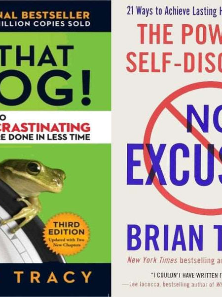 2 Book Set Collection No Excuses: The Power of Self-Discipline + Eat That Frog!