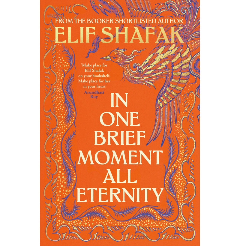 In One Brief Moment All Eternity by Elif Shafak